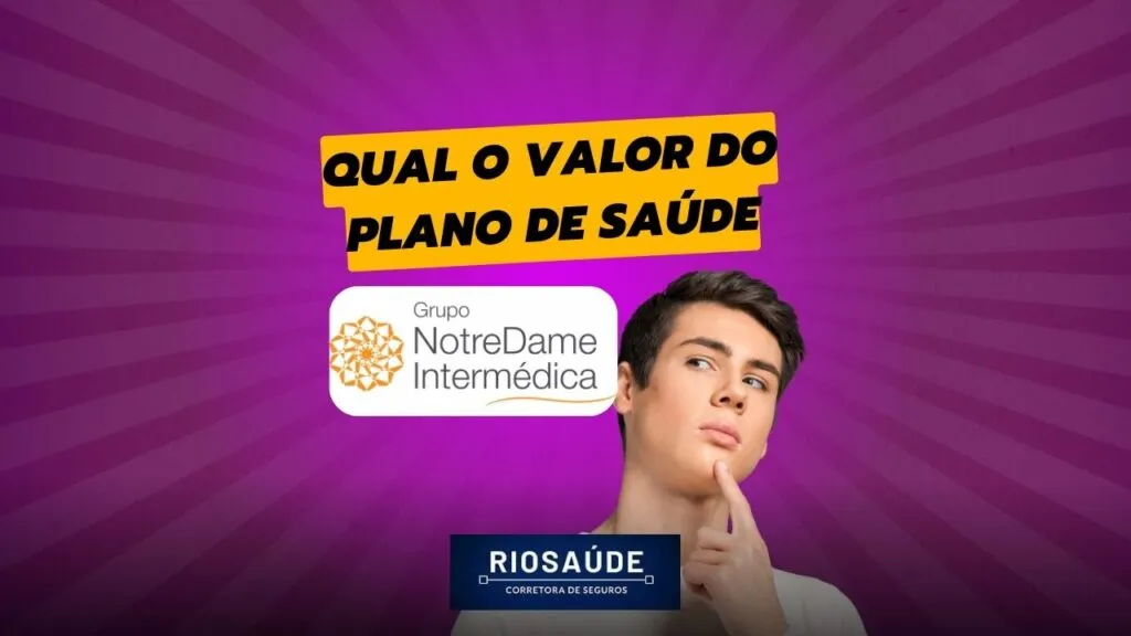 Qual o valor do plano de saúde Notredame