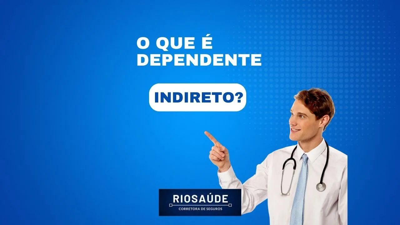 O que é dependente indireto