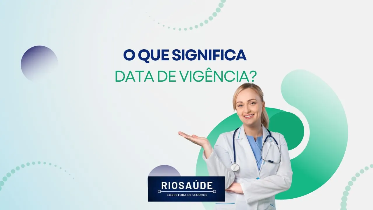 O que significa data de vigência