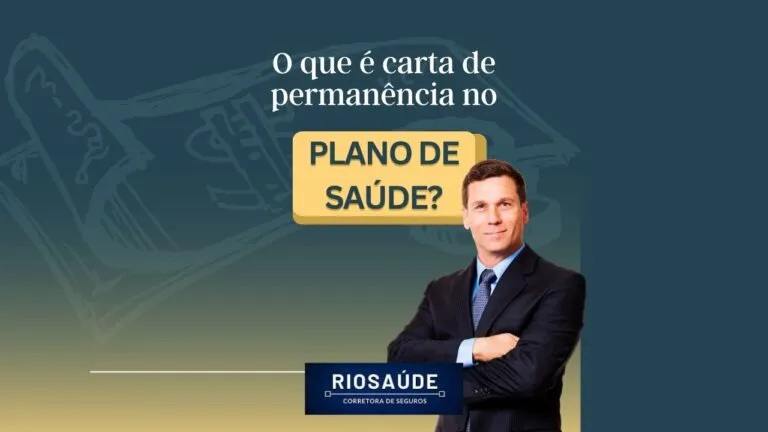 O que é carta de permanência no plano de saúde?