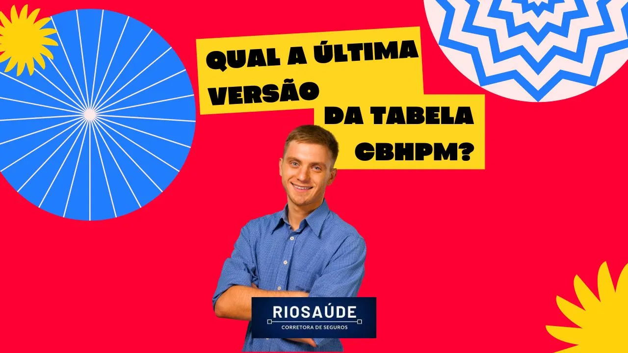 Qual a última versão da tabela Cbhpm
