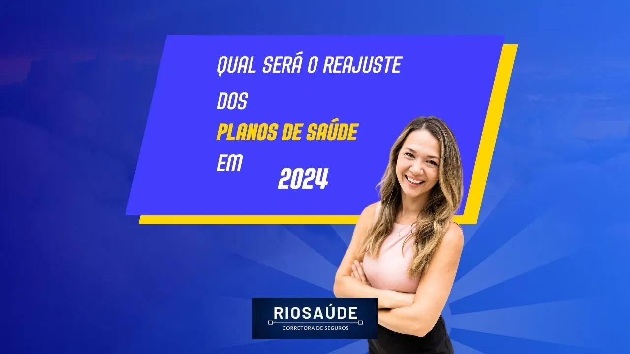 Qual será o reajuste dos planos de saúde em 2024