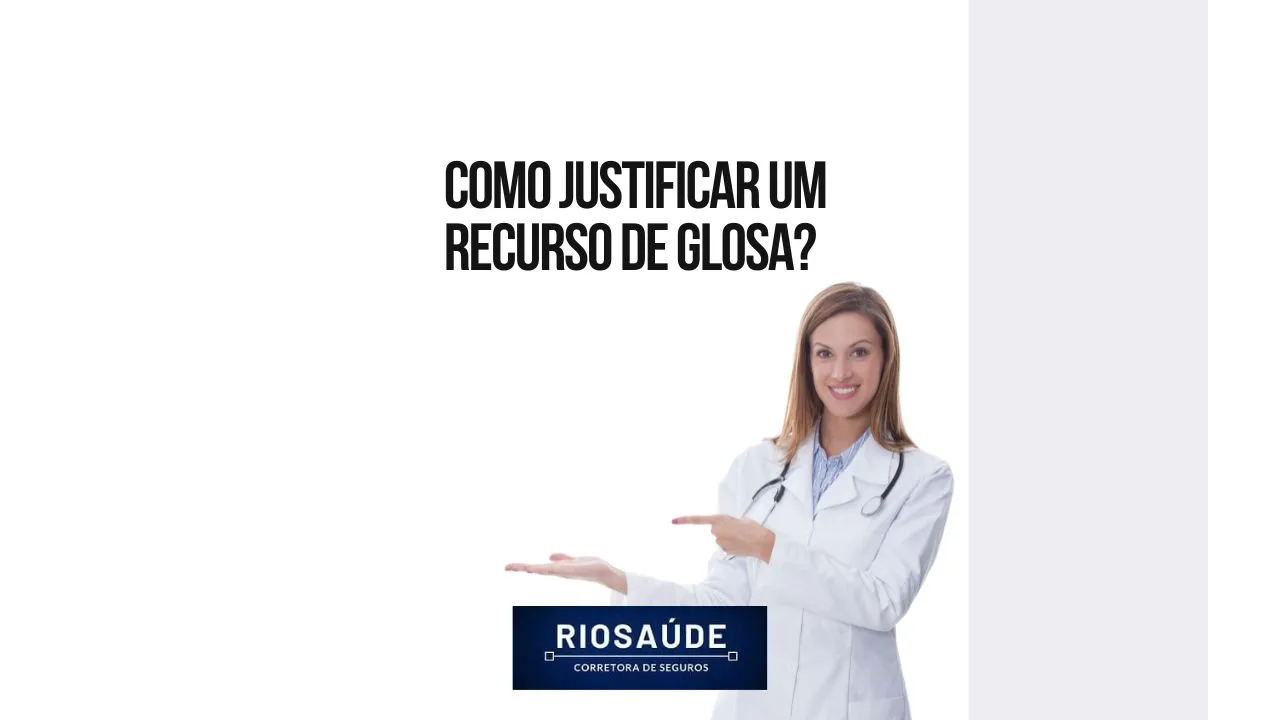 Como justificar um recurso de glosa
