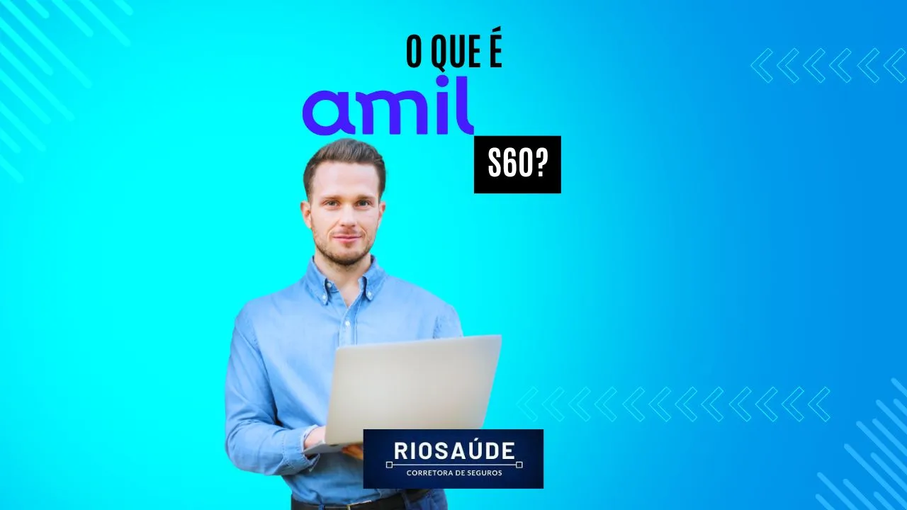 O que é Amil S60