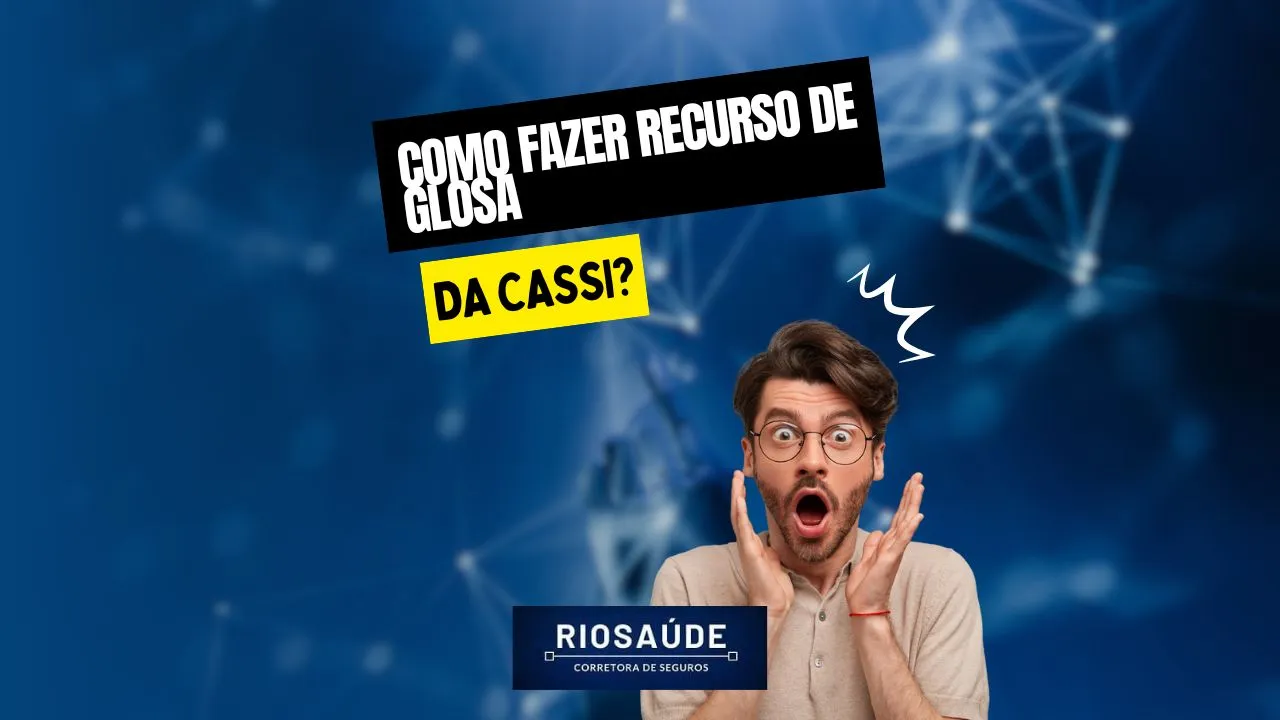 Como fazer recurso de glosa da Cassi
