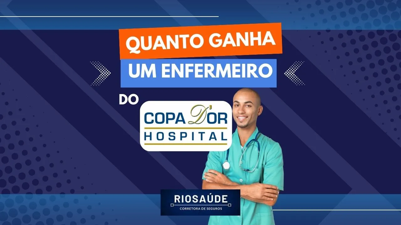 Quanto ganha um enfermeiro do Copa D'Or