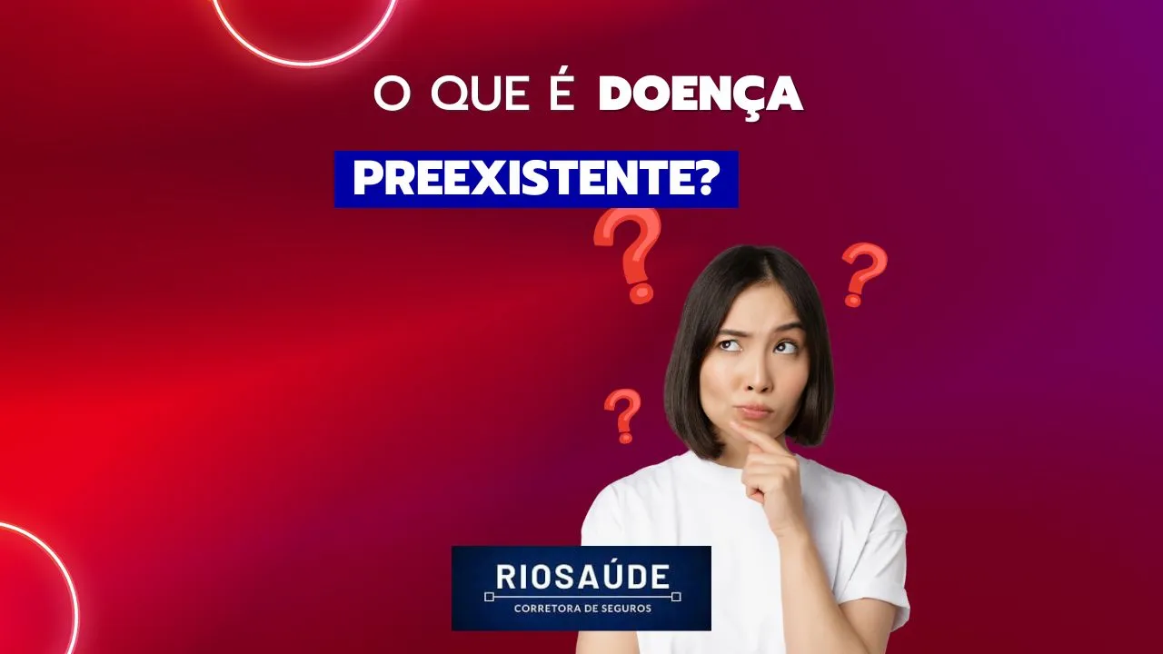 O que é doença preexistente
