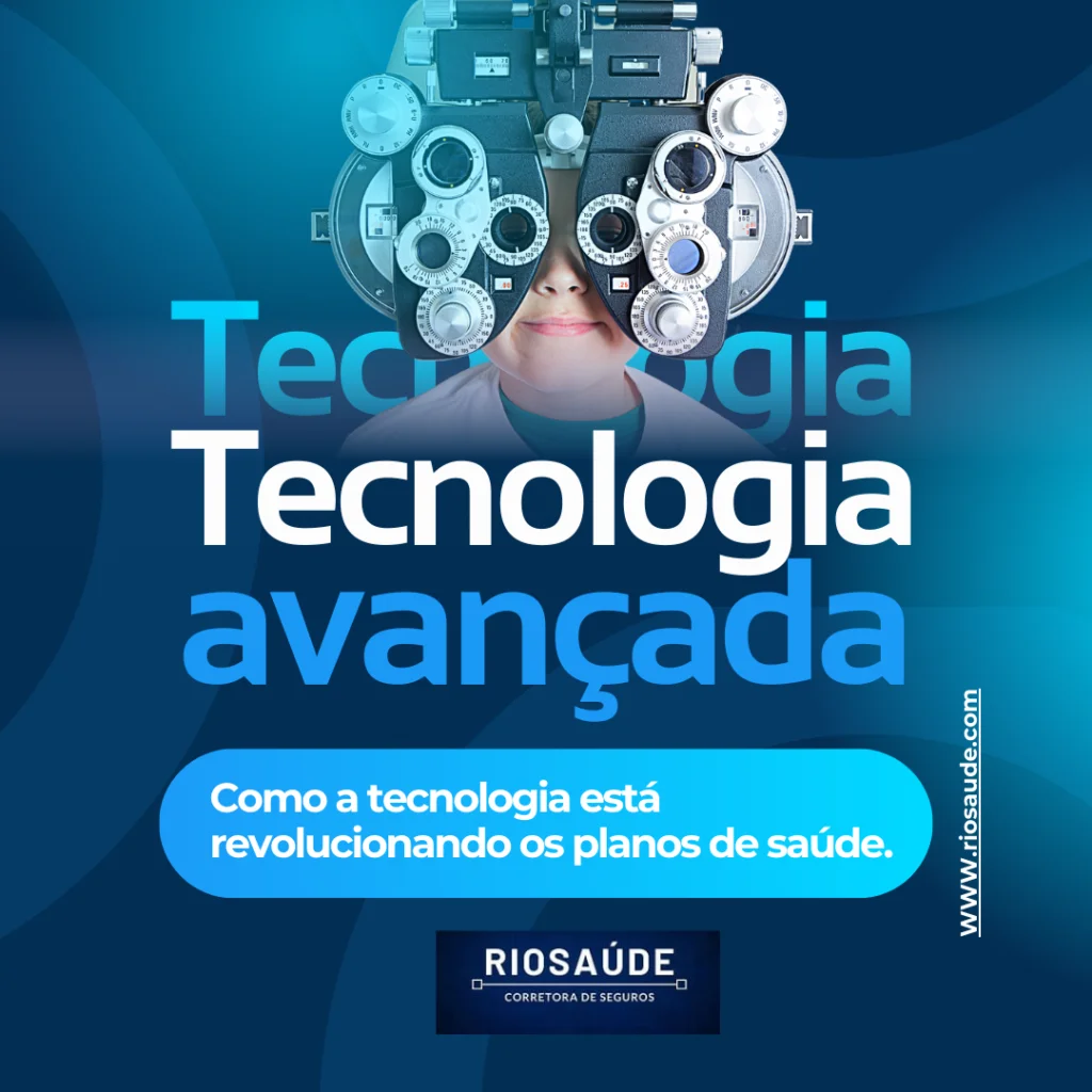 Como a tecnologia está revolucionando os planos de saúde.