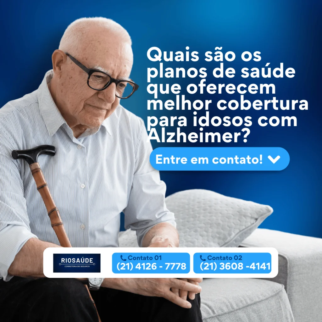 Quais são os planos de saúde que oferecem melhor cobertura para idosos com Alzheimer